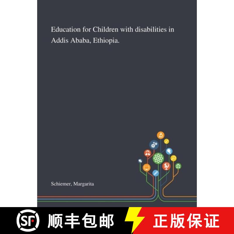 预订 Education for Children With Disabilities in Addis Ababa, Ethiopia. [9781013268328]