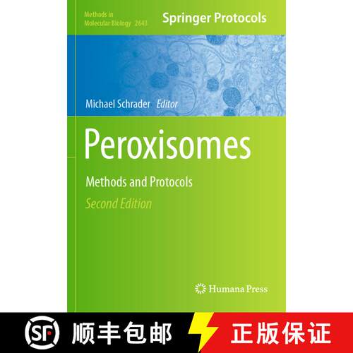 【3-4周达】Peroxisomes: Methods and Protocols (Second Edition 2023) [9781071630501]