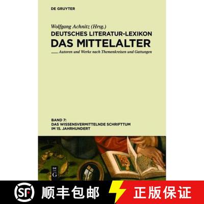 【3-4周达】Das Wissensvermittelnde Schrifttum Im 15. Jahrhundert [9783110361933]