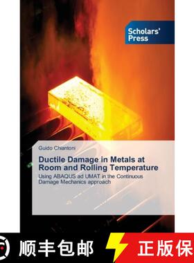 预订 Ductile Damage in Metals at Room and Rolling Temperature [9786138569213]