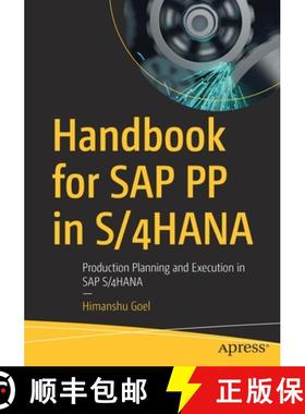 预订 Handbook for SAP PP in S/4HANA : Production Planning and Execution in SAP S/4HANA [9781484285657]