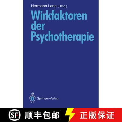 【3-4周达】Wirkfaktoren der Psychotherapie [9783540516910]