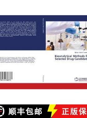 预订 Bioanalytical Methods for Selected Drug Candidates [9786138386773]