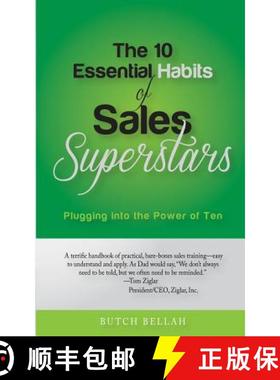 【3-4周达】The 10 Essential Habits of Sales Superstars: Plugging Into the Power of Ten [9780990430100]