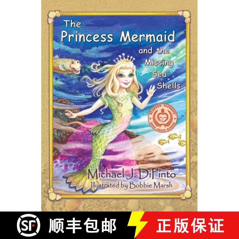 【3-4周达】The Princess Mermaid and the Missing Sea Shells [9781614934004]