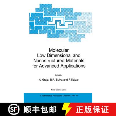 【3-4周达】Molecular Low Dimensional and Nanostructured Materials for Advanced Applications [9781402005770]
