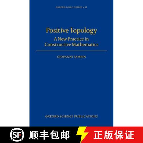 【3-4周达】精装 The Basic Picture Structure for Constructive Topology: Structures for Constructive To... [9780199232888]