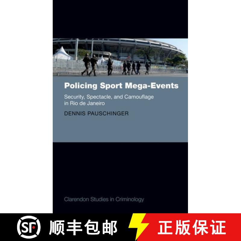 【3-4周达】Security and Policing of Sports Mega-Events: Security, Spectacle, and Camouflage in Rio de... [9780192848055]