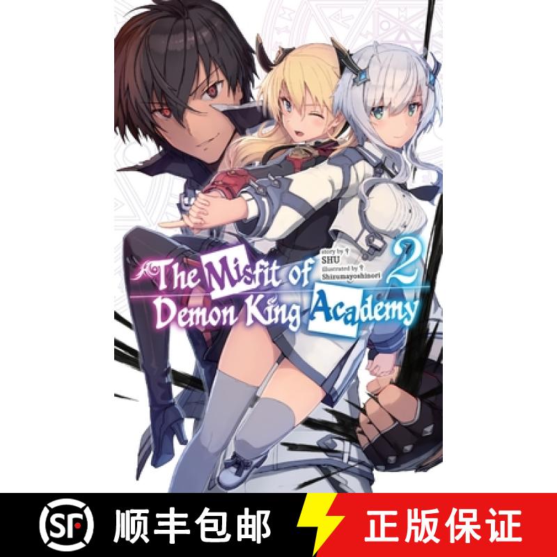 【3-4周达】The Misfit of Demon King Academy, Vol. 2 (Light Novel) [9781975374044]