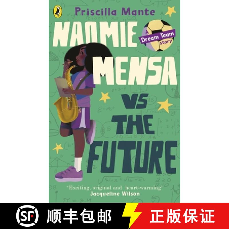 【3-4周达】The Dream Team: Naomie Mensa vs. the Future [9780241584781]