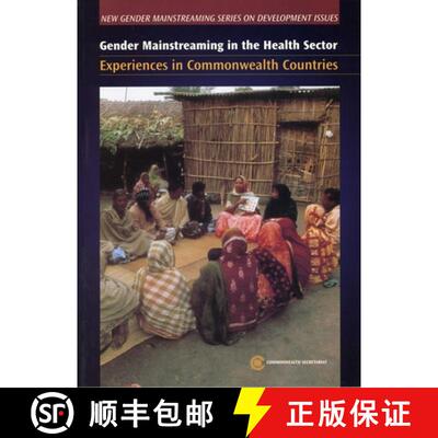 预订 Gender Mainstreaming in the Health Sector: Experiences in Commonwealth Countries [9780850927337]