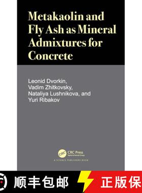 【3-4周达】Metakaolin and Fly Ash as Mineral Admixtures for Concrete [9780367562144]
