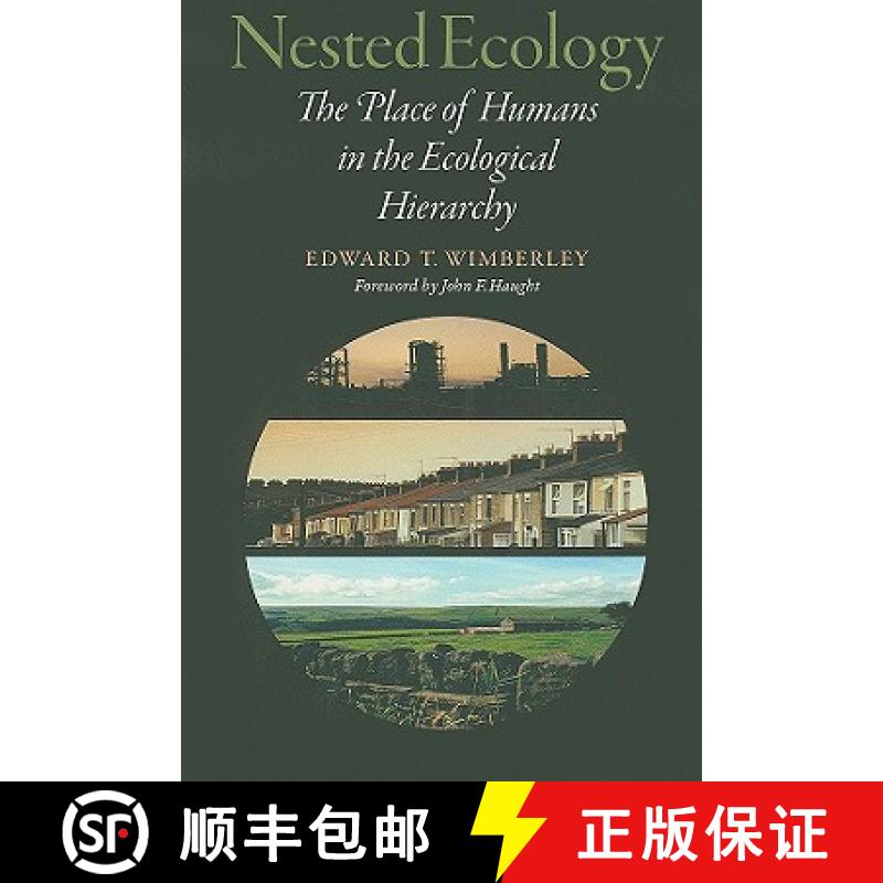 【3-4周达】Nested Ecology: The Place of Humans in the Ecological Hierarchy [9780801892899]