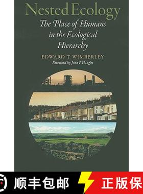 【3-4周达】Nested Ecology: The Place of Humans in the Ecological Hierarchy [9780801892899]