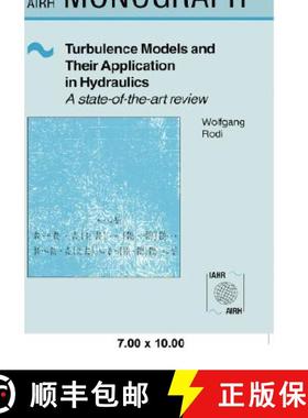 【3-4周达】Turbulence Models and Their Application in Hydraulics: A state-of-the-art review [9789054101505]