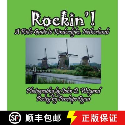 【3-4周达】Rockin'! A Kid's Guide to Kinderdijke, Netherlands [9781614773351]