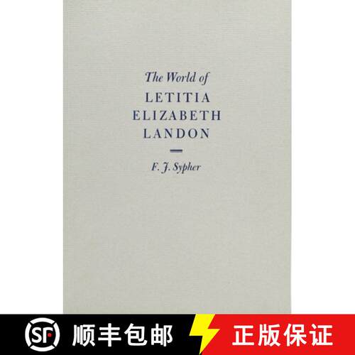 【3-4周达】The World of Letitia Elizabeth Landon – A literary celebrity of the 1830s [9781605830315]