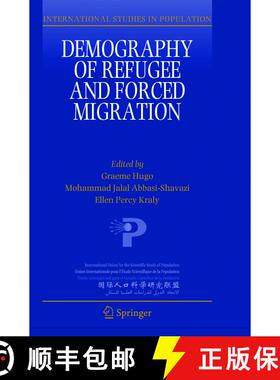 【3-4周达】Demography of Refugee and Forced Migration (Softcover reprint of the original 1st ed. 2018... [9783319883861]