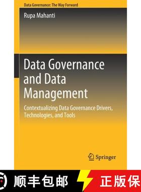 【3-4周达】Data Governance and Data Management : Contextualizing Data Governance Drivers, Technologie... [9789811635854]