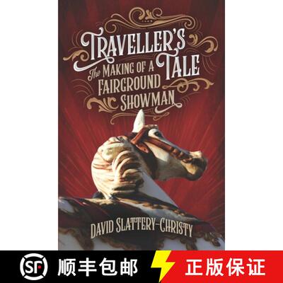 【3-4周达】Traveller's Tale: The Making Of A Fairground Showman [9781838136505]