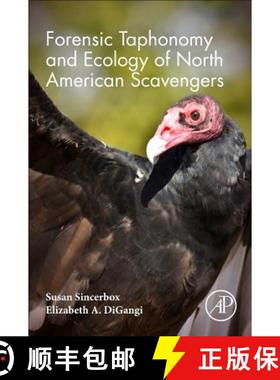 【3-4周达】Forensic Taphonomy and Ecology of North American Scavengers [9780128132432]