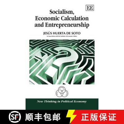 【3-4周达】Socialism, Economic Calculation and Entrepreneurship [9781849800655]