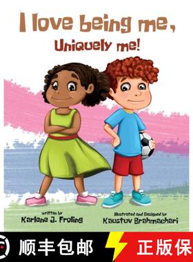 预订 I Love Being Me, Uniquely Me! [9781732189553]