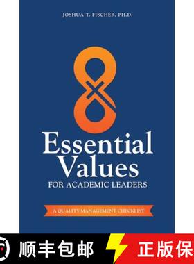 【3-4周达】8 Essential Values for Academic Leaders: A Quality Management Checklist [9780578681078]