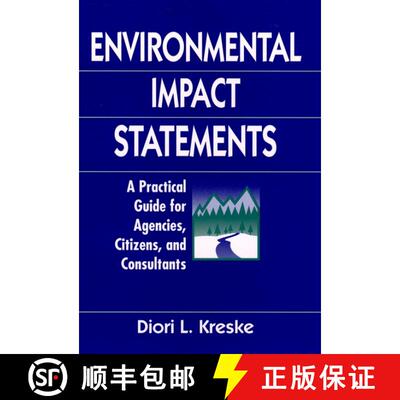 【3-4周达】精装 Environmental Impact Statements: A Practical Guide For Agencies, Citizens, And Consul... [9780471137412]