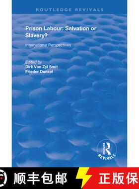 预订 Prison Labour: Salvation or Slavery?: International Perspectives [9781138386303]