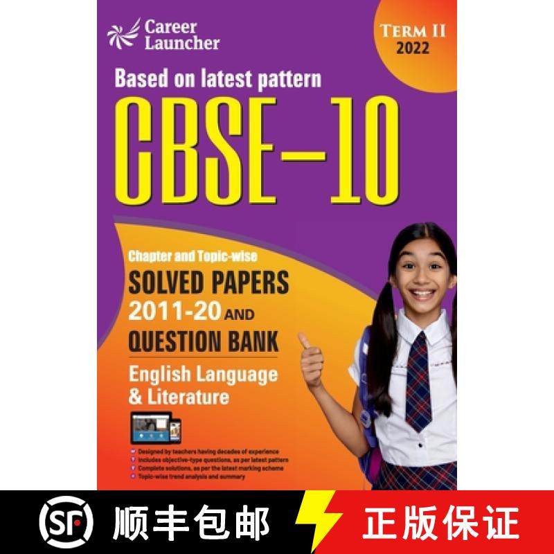 【3-4周达】CBSE Class X 2022 - Term II : Chapter and Topic-wise Solved Papers 2011-2020 & Question Ba... [9789392837180]