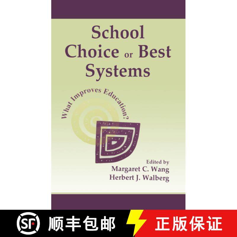 【3-4周达】School Choice Or Best Systems: What Improves Education? [9780805834864]
