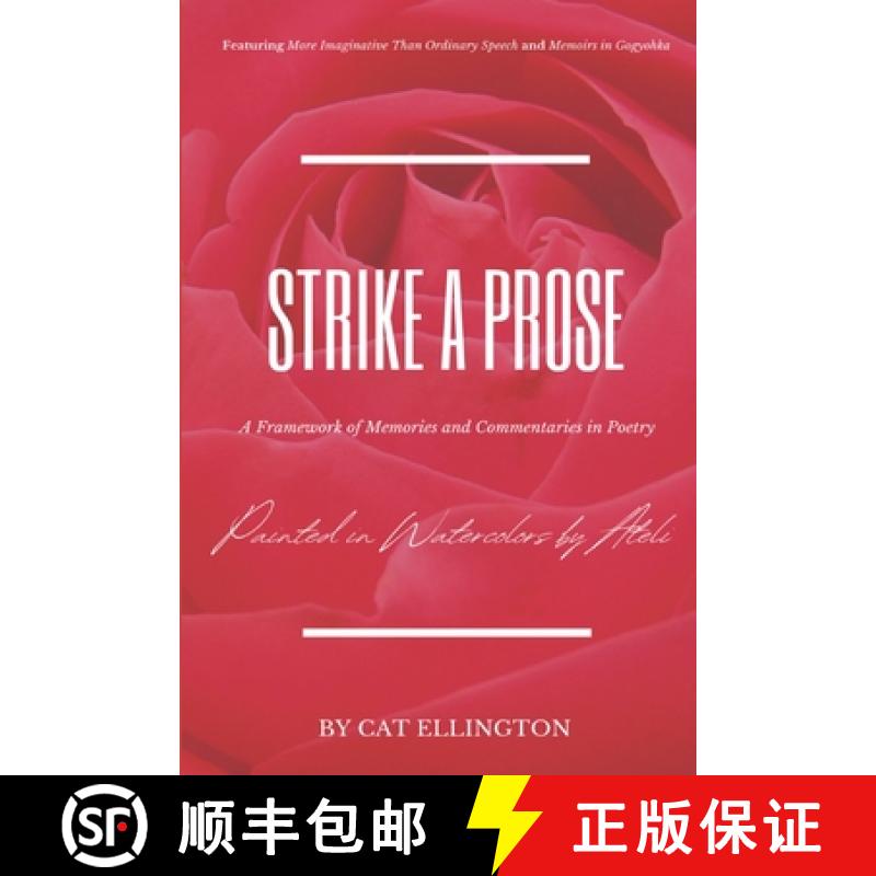 【2-3周达】Strike a Prose: A Framework of Memories and Commentaries in Poetry [9781737097112]