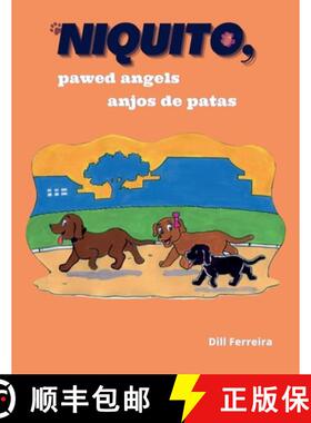预订 Niquito, powed angels/ Niquito, anjos de patas [9798223982142]