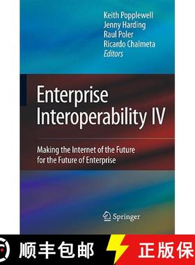 【3-4周达】Enterprise Interoperability IV : Making the Internet of the Future for the Future of Enter... [9781849962568]