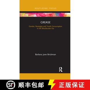 Grease 9780367735647 Era Consumption 4周达 Nostalgia Gender Blockbuster and the Youth