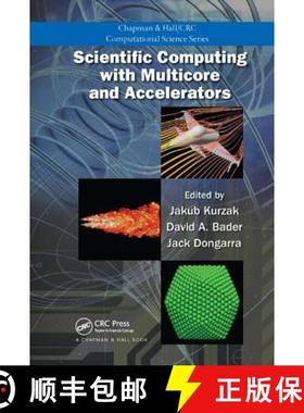 【3-4周达】Scientific Computing with Multicore and Accelerators [9781138113329]