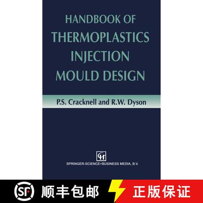【3-4周达】Handbook of Thermoplastics Injection Mould Design (Softcover reprint of the original 1st e... [9789401572118]