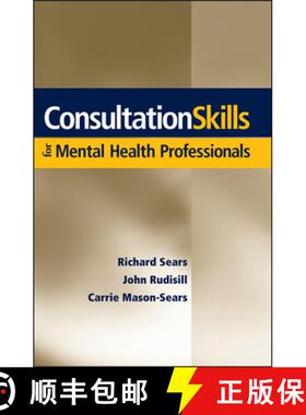 【3-4周达】Consultation Skills For Mental Health Professionals [Wiley心理学] [9780471705109]