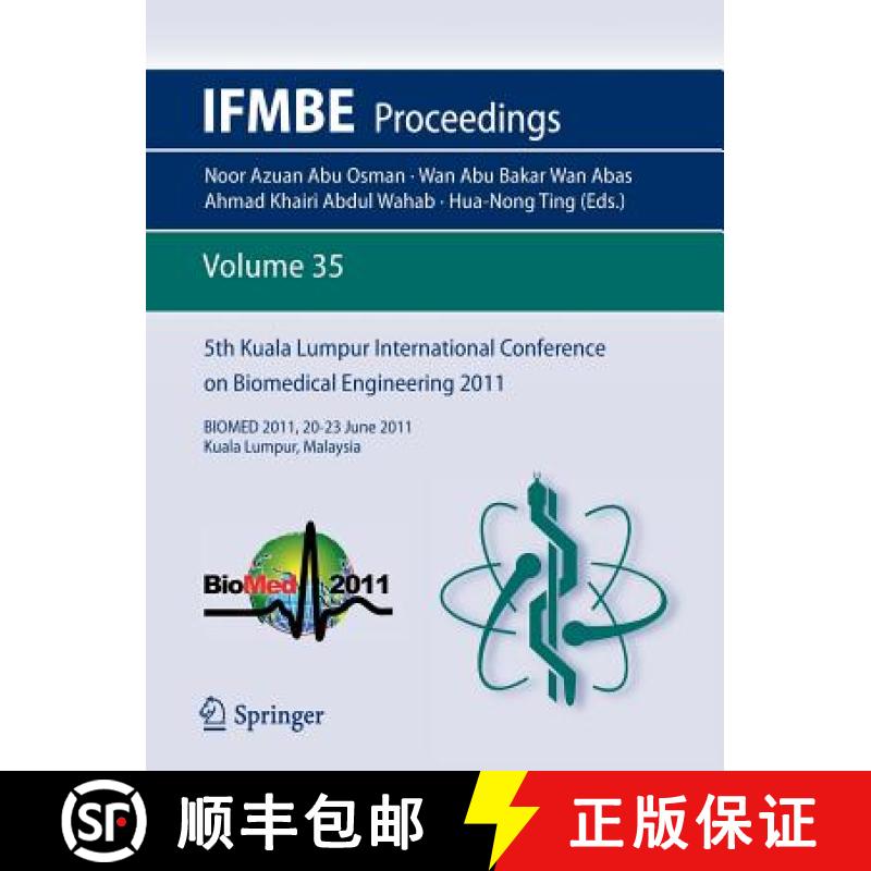 【3-4周达】5th Kuala Lumpur International Conference on Biomedical Engineering 2011 : BIOMED 2011, 20... [9783642217289]