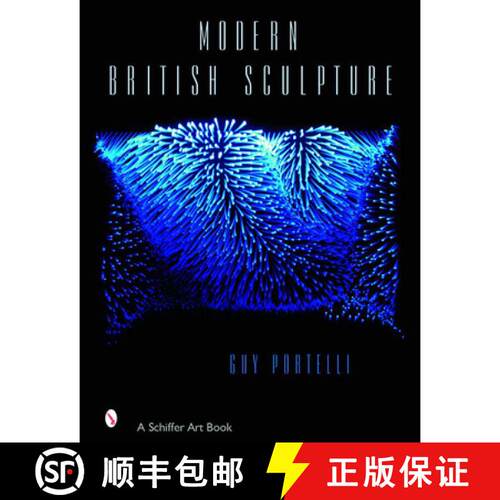 【3-4周达】精装 Modern British Sculpture [9780764321115]
