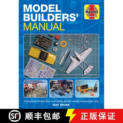【3-4周达】精装 Model Builders' Manual: A Practical Introduction to Building Plastic Model Constructi... [9781785215551]
