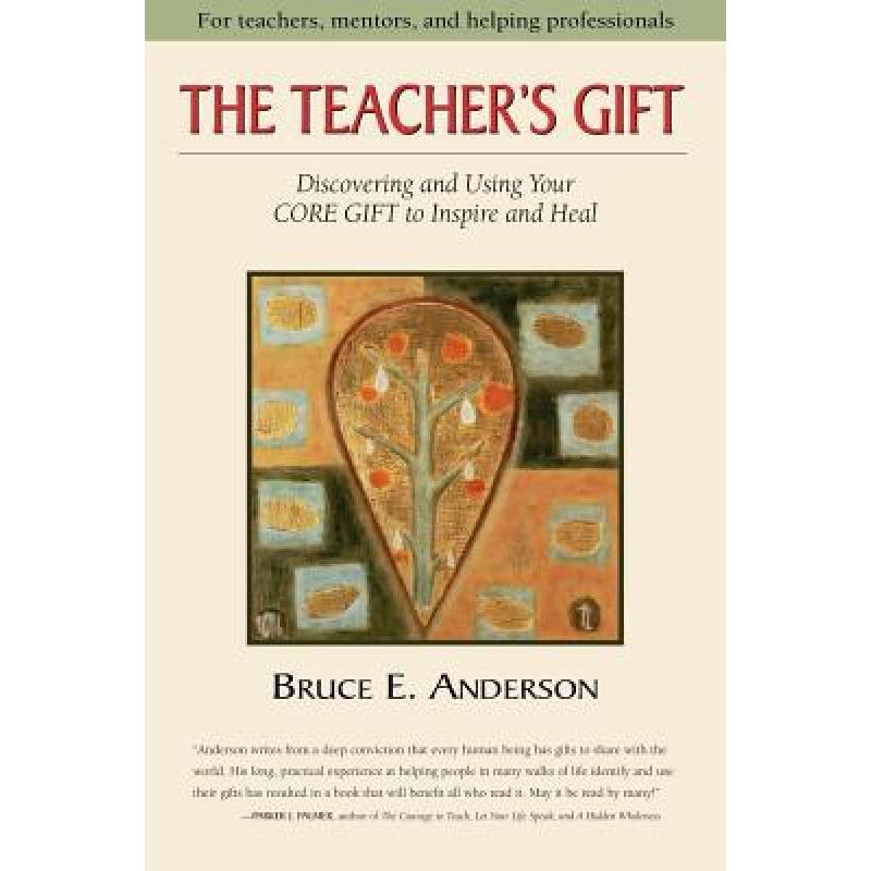 预订 the teachers gift: discovering and . [9780977387700]