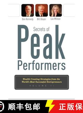 【3-4周达】Secrets Of Peak Performers II : Wealth Creating Strategies from the World's Most Successfu... [9781599322414]