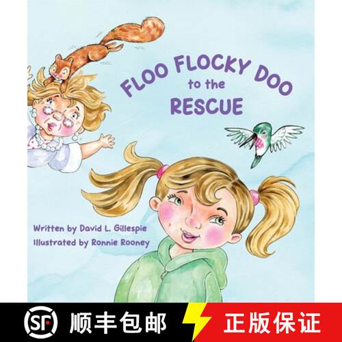 【3-4周达】精装 Floo Flocky Doo to the Rescue [9798994340806]