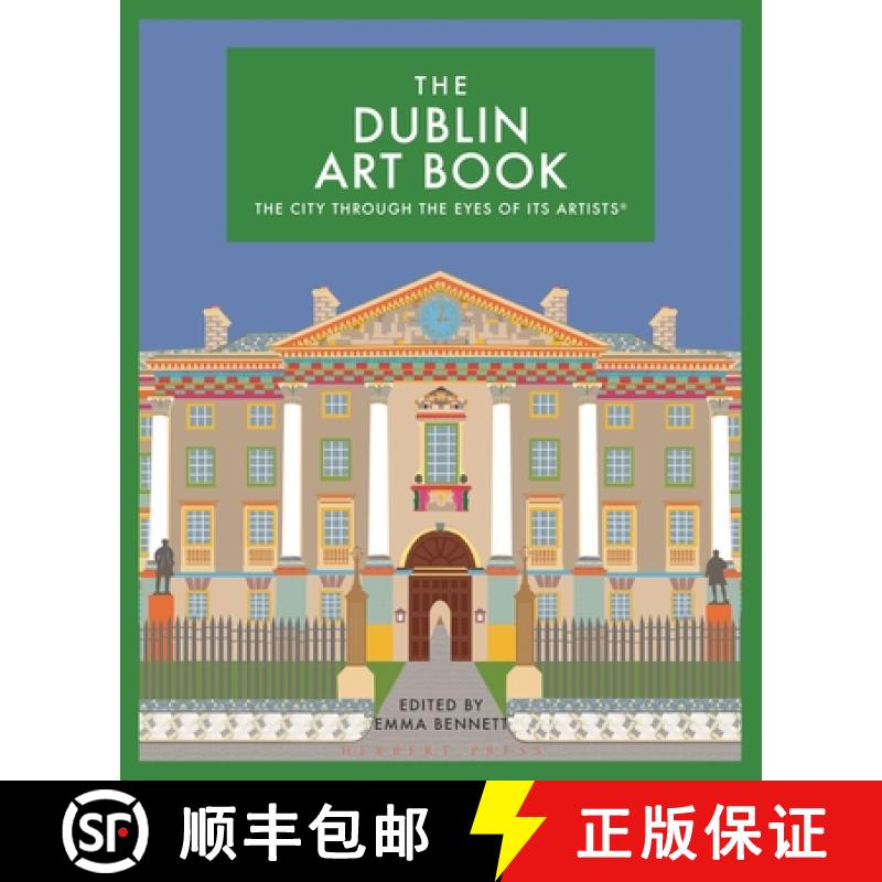 【3-4周达】The Dublin Art Book, Volume 5: The City Through the Eyes of Its Artists [9781912934102]