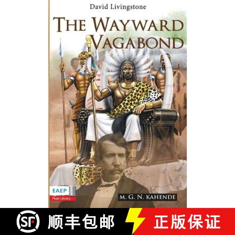 【2-3周达】David Livingstone: The Wayward Vagabond in Africa [9789966564344]