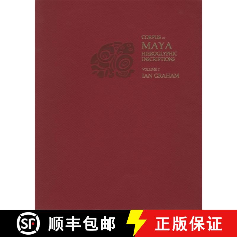 【3-4周达】Corpus of Maya Hieroglyphic Inscriptions, Volume 1: Introduction [9780873657792] - 实物图