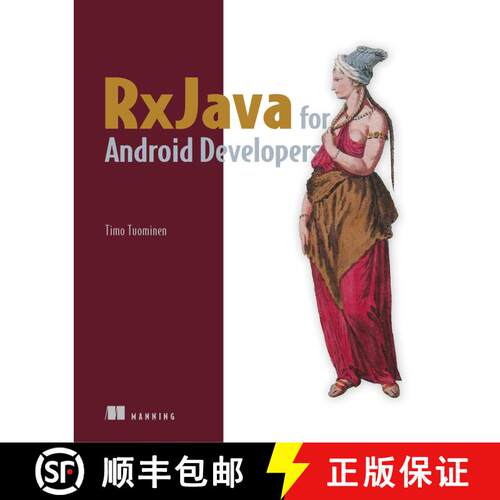 【3-4周达】RxJava for Android Developers: with ReactiveX and FRP (1st Edition) [9781617293368]