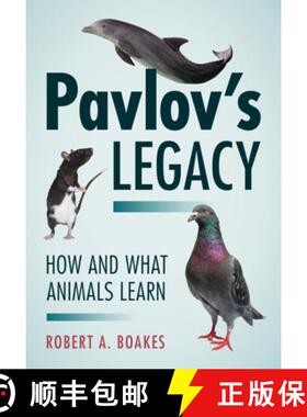 【3-4周达】Pavlov's Legacy: How and What Animals Learn [9781316512074]